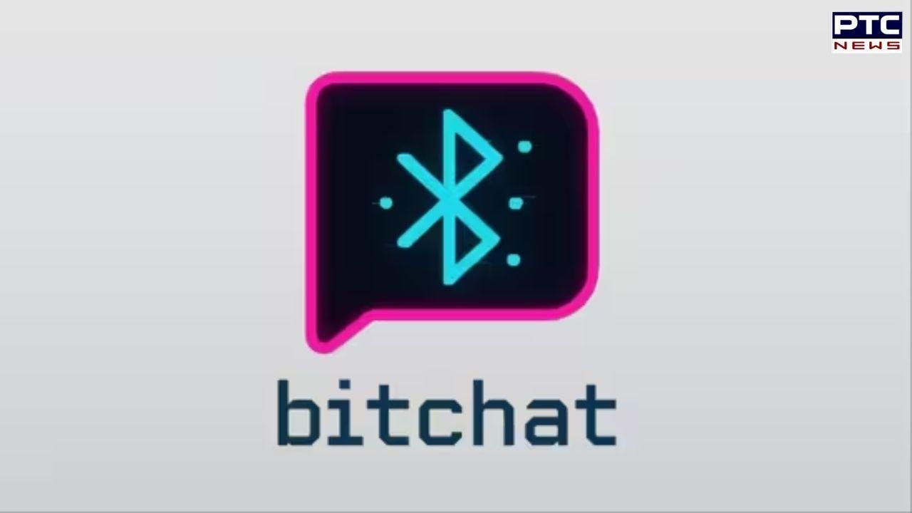 ਹੁਣ ਬਿਨਾਂ Internet ਹੋਵੇਗੀ ਚੈਟ ! ਵਟਸਐਪ ਨੂੰ ਟੱਕਰ ਦੇਵੇਗਾ BitChat, ਜਾਣੋ ਕੀ ਹਨ ਐਪ ਦੀਆਂ ਖਾਸੀਅਤਾਂ